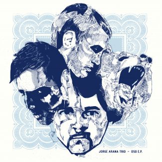 Jorge Arana Trio - Oso EP