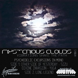 Mysterious Clouds - Vibrations Shake the Path