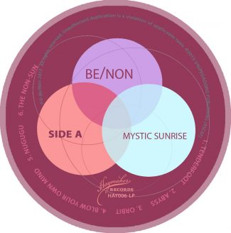 Be/Non - Mystic Sunrise / Sunset Magic - Label A