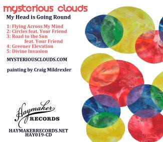 Mysterious Clouds - My Head is Going Round EP (Back)